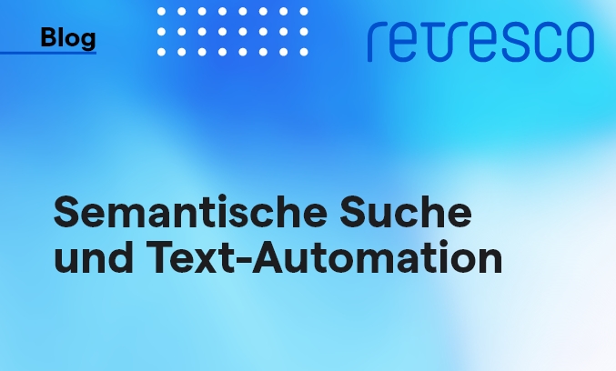 Buehne_Semantische_Suche_Text-Automation