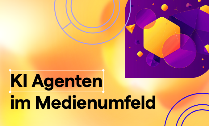 KI Agenten im Medienumfeld Agentic AI